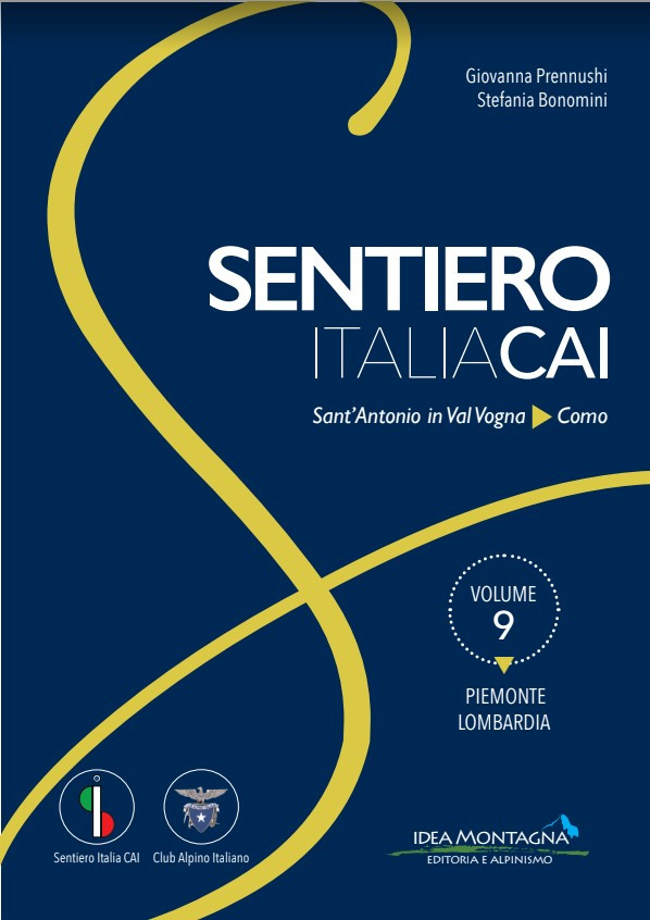 Volume 9 - SENTIERO ITALIA CAI - Piemonte * Lombardia