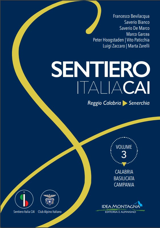 Volume 3 - SENTIERO ITALIA CAI - Calabria * Basilicata * Campania