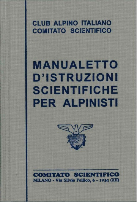 Manualetto d'istruzioni scientifiche per alpinisti