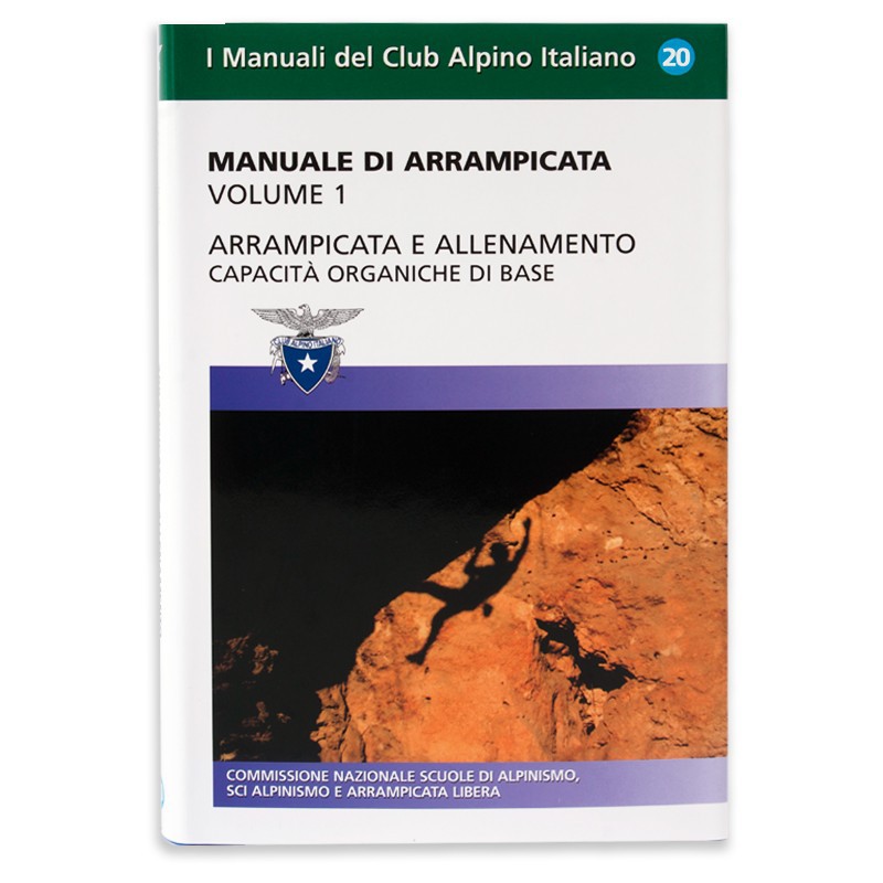 Manuale di arrampicata - Vol. 1 - Capacità organiche di base