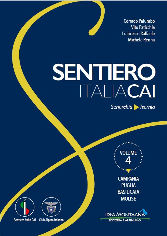 Volume 4- SENTIERO ITALIA CAI - CAMPANIA - PUGLIA - BASILICATA - MOLISE