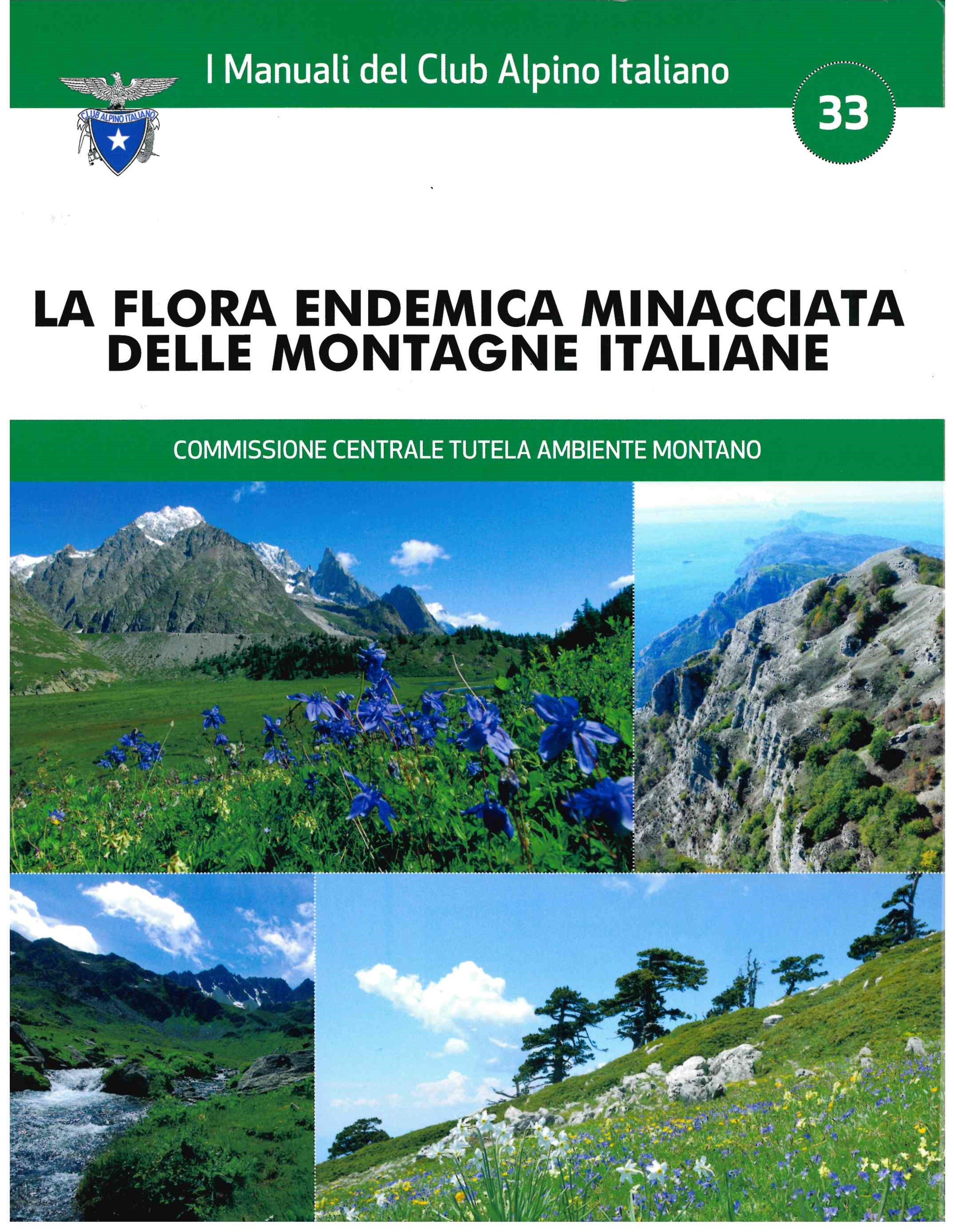 LA FLORA ENDEMICA MINACCIATA DELLE MONTAGNE ITALIANE