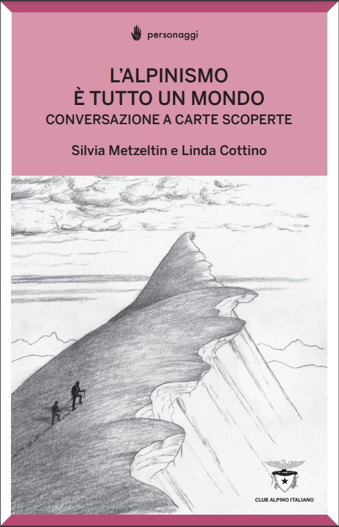 L'ALPINISMO E' TUTTO UN MONDO